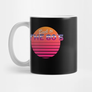 Back To The 80's Mug